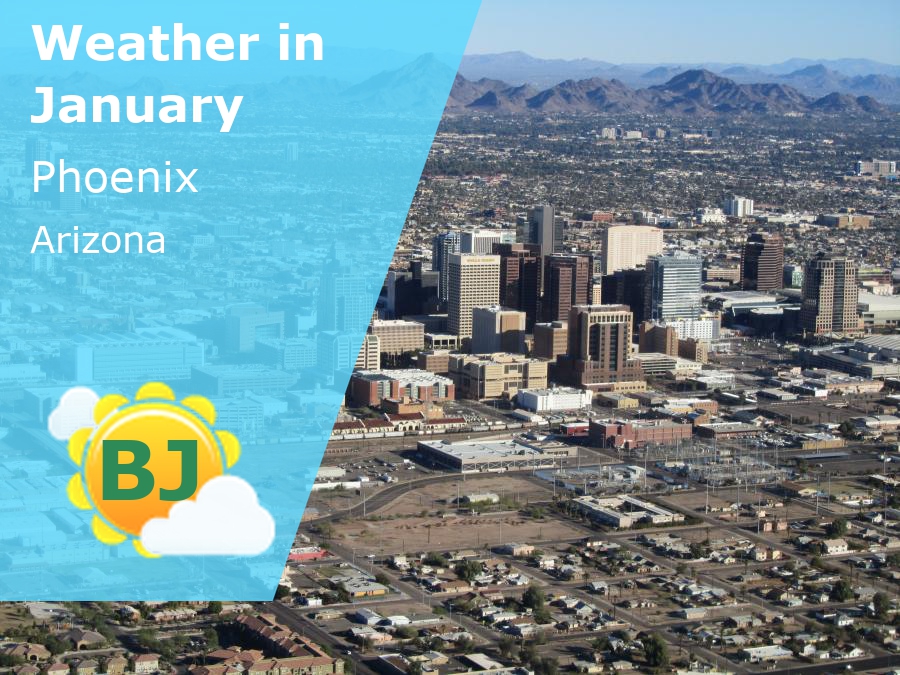 January Weather in Phoenix, Arizona 2025 Winter Sun Expert